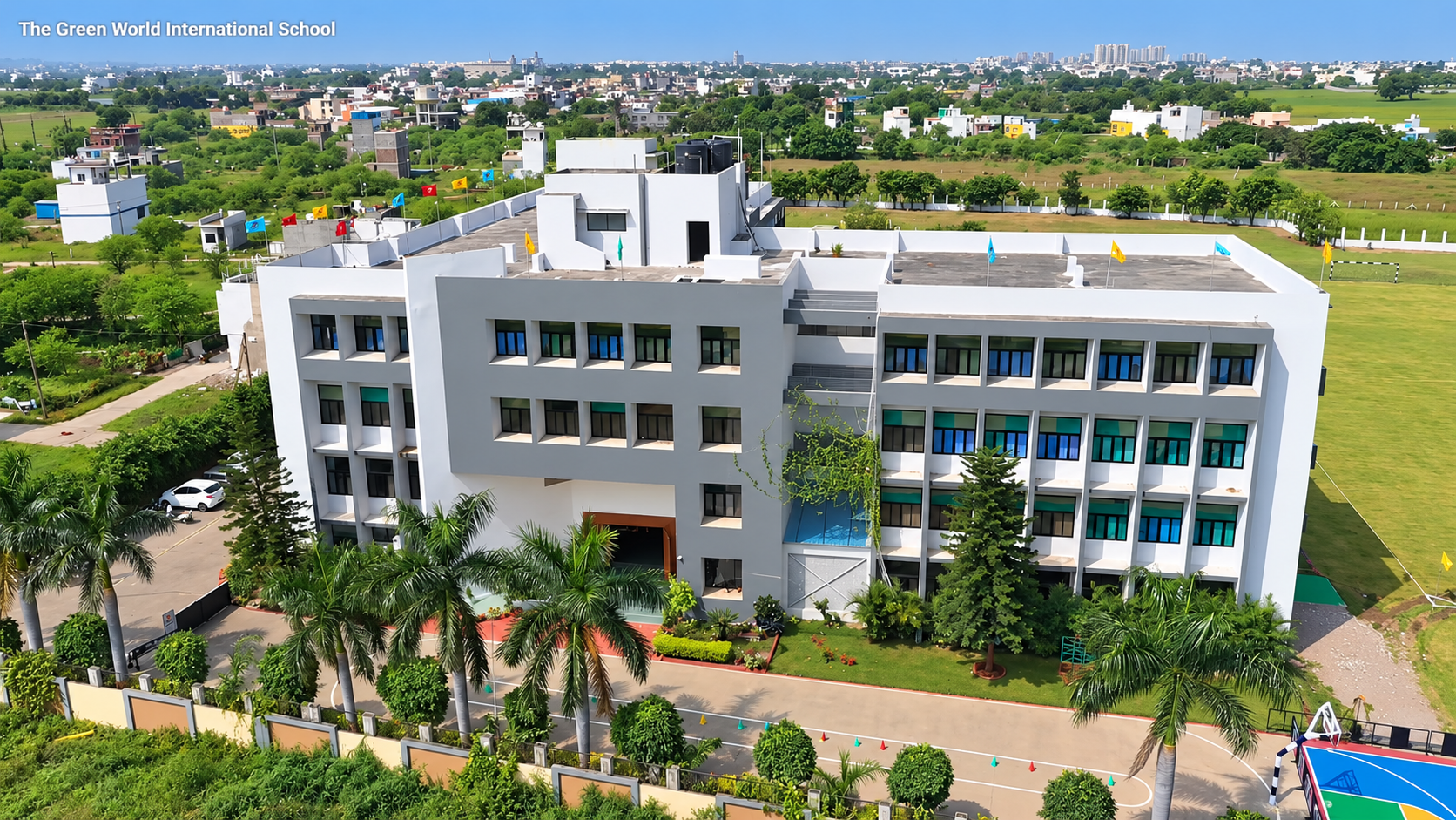 The Green World International School campus